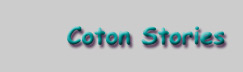 button label 'Coton Stories'